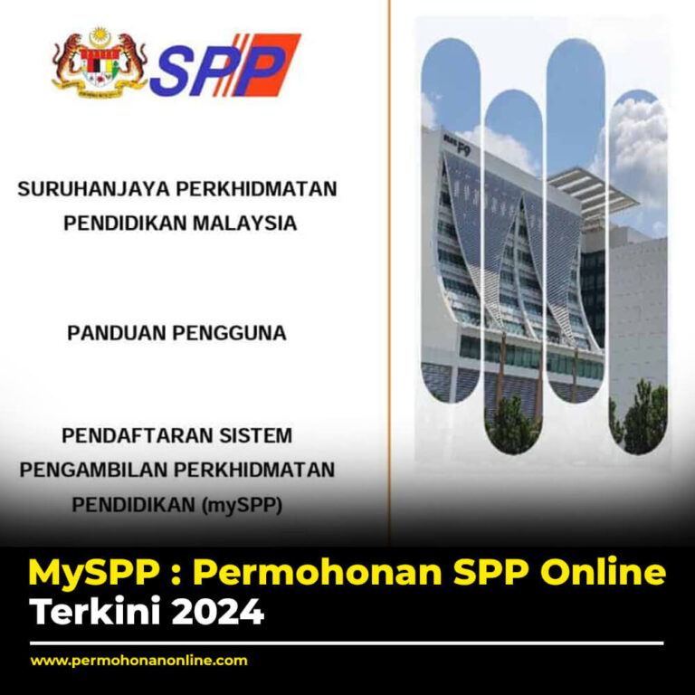 MySPP : Permohonan SPP Online Terkini 2024 - Permohonan Online